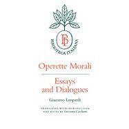 Operette Morali by Leopardi, Giacomo; Cecchetti, Giovanni, 9780520049284