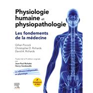 Physiologie humaine et physiopathologie by Gillian Pocock; Christopher David Richards; David A. Richards, 9782294759284