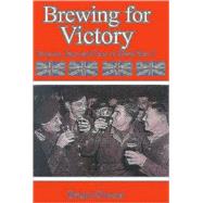 Brewing for Victory by Glover, Brian, 9780718829285