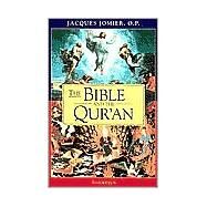 The Bible and the Qur'an by Jomier, Jacques, 9780898709285