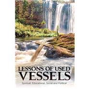 Lessons of Used Vessels by Todd, C. E. R., 9781973609285