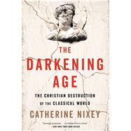 The Darkening Age by Nixey, Catherine, 9781328589286