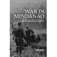 War in Mindanao by Keats, John; Chadde, Steve W., 9781502589286