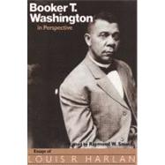 Booker T. Washington in Perspective by Smock, Raymond, 9781578069286