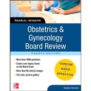 Obstetrics and Gynecology Board Review Pearls of Wisdom, Fourth Edition by Somkuti, Stephen, 9780071799287