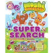 Moshi Monsters Super Search by Moshi Monsters; Scollon, Bill, 9780794429287