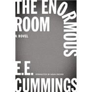 The Enormous Room by Cummings, E. E.; Cheever, Susan; Firmage, George James, 9780871409287