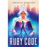 The Ruby Code by Khoury, Jessica, 9781338859287