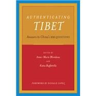 Authenticating Tibet by Blondeau, Anne-Marie, 9780520249288