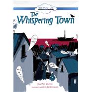 The Whispering Town by Elvgren, Jennifer; Santomauro, Fabio, 9781633799288