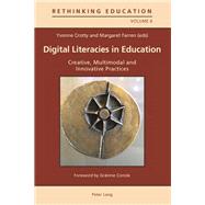 Digital Literacies in Education by Crotty, Yvonne; Farren, Margaret; Conole, Grainne, 9783034309288