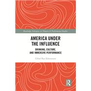 America Under the Influence by Chlo Rae Edmonson, 9781003289289