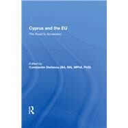 Cyprus and the EU by Stefanou, Constantin, 9781138619289