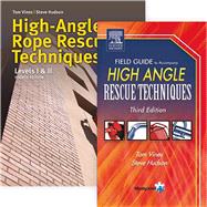 High Angle Rope Rescue Techniques + Field Guide to Accompany High Angle Rescue Techniques by Vines, Tom, 9781284079289
