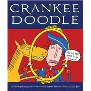 Crankee Doodle by Angleberger, Tom; Bell, Cece, 9781328869289