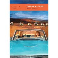 Thelma & Louise by Sturken, Marita, 9781838719289
