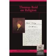 Thomas Reid on Religion by Foster, James J. S.; Wolterstorff, Nicholas, 9781845409289