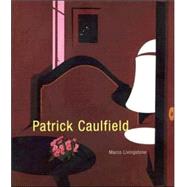 Patrick Caulfield Paintings by Livingstone, Marco, 9780853319290