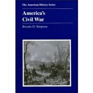 America's Civil War by Simpson, Brooks D., 9780882959290