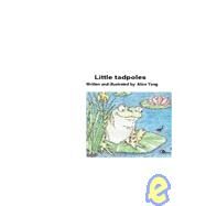 Little Tadpoles by Yang, Alice, 9781419699290