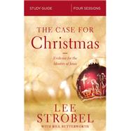 The Case for Christmas by Strobel, Lee; Butterworth, Bill (CON), 9780310099291