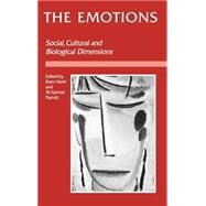 The Emotions Social, Cultural and Biological Dimensions by Rom Harr; W Gerrod Parrott, 9780803979291