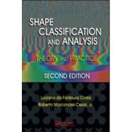 Shape Classification and Analysis: Theory and Practice, Second Edition by Costa; Luciano da Fontoura, 9780849379291