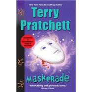 Maskerade by Pratchett, Terry, 9780061809293