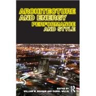 Architecture and Energy: Performance and Style by Braham; William W., 9780415639293