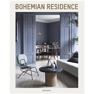 Bohemian Residence by Klanten, Robert; Fuls, Sally; Metcalf, Jen, 9783899559293