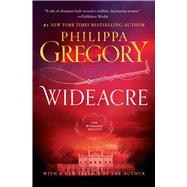 Wideacre A Novel by Gregory, Philippa, 9780743249294