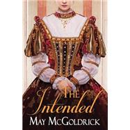 The Intended by McGoldrick, May, 9781507529294