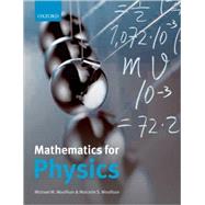 Mathematics for Physics by Woolfson, Michael M.; Woolfson, Malcolm S., 9780199289295