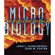 Microbiology by Slonczewski, Joan L.; Foster, John W., 9780393919295