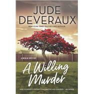 A Willing Murder by Deveraux, Jude, 9780778369295