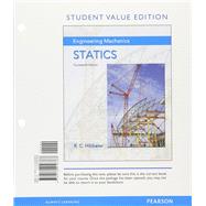 Engineering Mechanics Statics, Student Value Edition Plus Mastering Engineering with Pearson eText -- Access Card Package by Hibbeler, Russell C., 9780134209296
