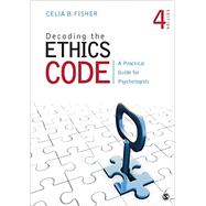 Decoding the Ethics Code by Fisher, Celia B., 9781483369297