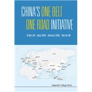 China's One Belt One Road Initiative by Wei, Lim Tai; Lee, Henry Chan Hing; Hui-Yi, Katherine Tseng; Xin, Lim Wen, 9781783269297