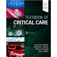 Textbook of Critical Care, 8th Edition by Vincent, Jean-Louis, M.D., Ph.D., 9780323759298