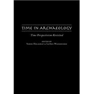 Time in Archaeology by Holdaway, Simon, 9780874809299