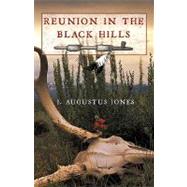 Reunion in the Black Hills by Jones, Joseph, 9781426919299