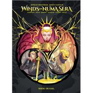 Winds of Numa Sera Volume 1 by Rosenblum, Morgan; Handler, Jonny; Petrovich, Eduard; Mello, Eduardo; Taddeo, Valentina, 9781506729299