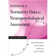 Handbook of Normative Data for Neuropsychological Assessment by Mitrushina, Maura; Boone, Kyle B.; Razani, Jill; D'Elia, Louis F., 9780195169300
