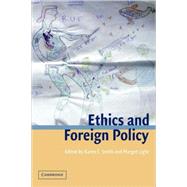 Ethics and Foreign Policy by Edited by Karen E. Smith , Margot Light, 9780521009300
