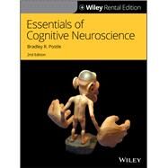 Essentials of Cognitive Neuroscience [Rental Edition] by Postle, Bradley R., 9781119689300