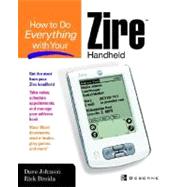 How to do Everything with Your Zire Handheld by Johnson, Dave, 9780072229301