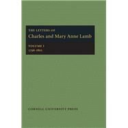 The Letters of Charles and Mary Anne Lamb by Charles Lamb, Jr.; Mary Anne Lamb, 9780801409301