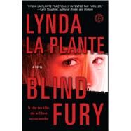 Blind Fury by La Plante, Lynda, 9781439139301