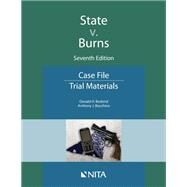 State v. Burns Case File by Beskind, Donald H.; Bocchino, Anthony J., 9781601569301