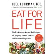 Eat for Life by Joel Fuhrman, M.D., 9780062249302